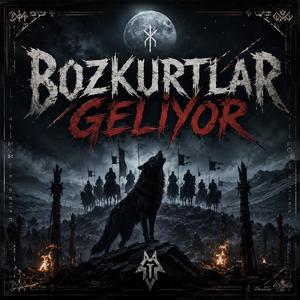 Bozkurtlar Geliyor