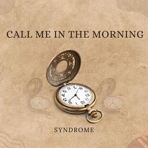 Call Me In The Morning