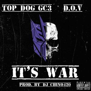 It's War (feat. Top Dog & D.O.V)