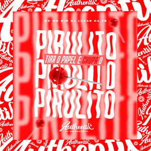 Tira o Papel e Chupa o Pirulito