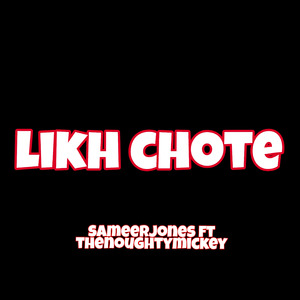 Likh chote