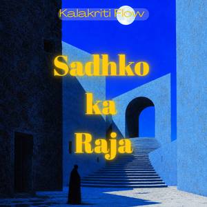 Sadhko ka raja