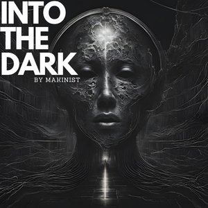 Into the Dark