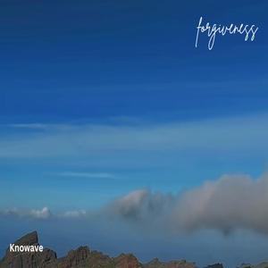 forgiveness