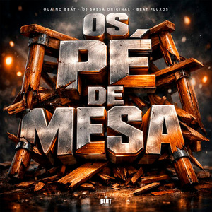 OS PÉ DE MESA