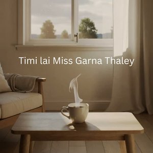 Timi Lai Miss Garna Thaley