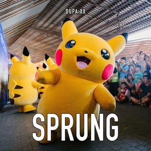 Sprung (feat. Dupa XX)