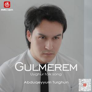 Gulmerem «古丽买热木»