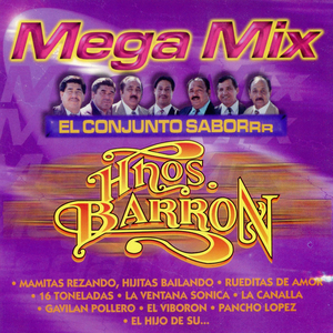 MEGAMIX BARRON 3 las montoneras,la canalla,gavilan pollero, la mujer de juan