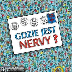 GDZIE JEST NERVY? (feat. NERVY)