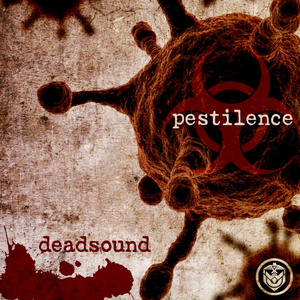 Pestilence (Original Mix)