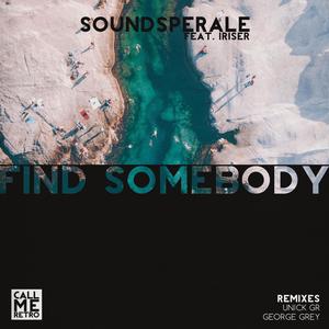 Find Somebody (feat. Iriser)