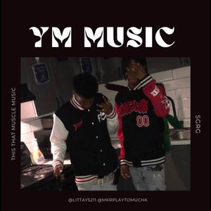 YM MUSIC (Special Version) (feat. Mkrplaytomuchk)