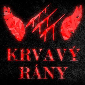 KRVAVÝ RÁNY