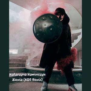 Ziemia (feat. Katarzyna Kawończyk)