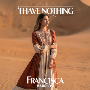 I Have Nothing