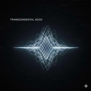 Transcedental ADHD
