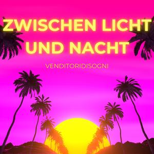 Zwischen Licht und Nacht (Radio Edit)
