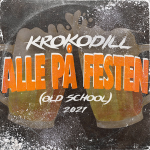 Alle På Festen (Old School 2021)