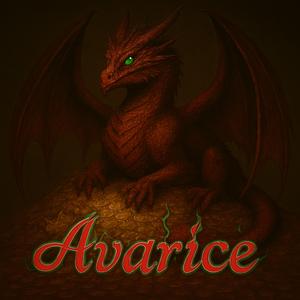 Avarice