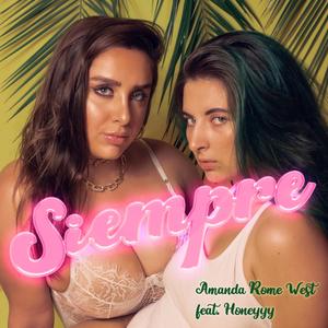 Siempre (feat. Honeyyy)