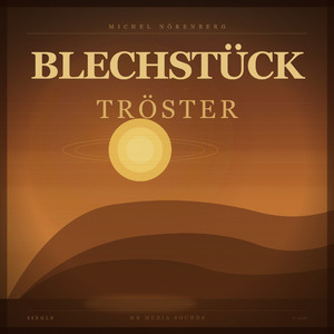 Blechstück-Tröster