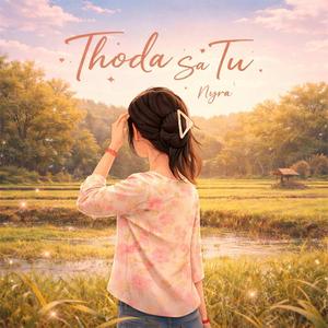 Thoda Sa Tu (feat. SAHIM)