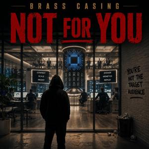 Not For You