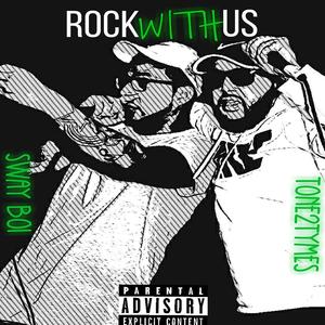 Rock With Us (feat. Tone2Tymes)
