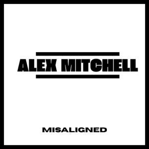 Misaligned