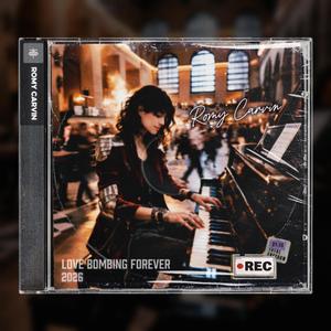 Love Bombing Forever