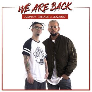 We Are Back (feat. Thelast1 & SeazKing)