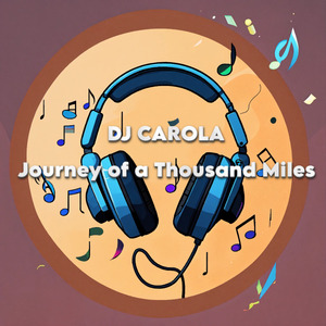 Journey of a Thousand Miles