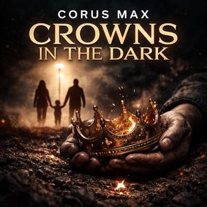 Crowns in the Dark