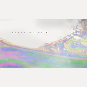 under my skin