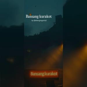 Bansang Kurakot 1