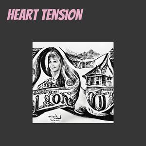 Heart Tension (Remastered 2024)