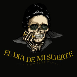 El Dia de Mi Suerte