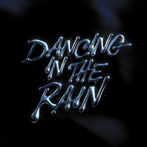 DANCING IN THE RAIN