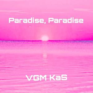 Paradise, Paradise (From "Deltarune")