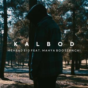 Kalbod (feat. Mahya)