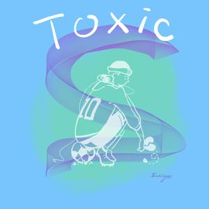 Toxic