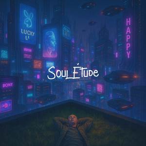 Soul Étude (Slowed + Reverb)