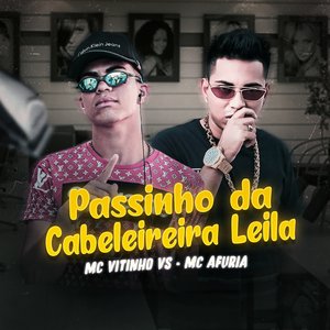 PASSINHO DA CABELEIREIRA LEILA (feat. Dj Tiago Digital)