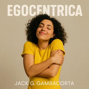 Egocentrica