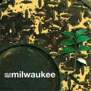 Milwaukee Blues (feat. Chris Duarte)