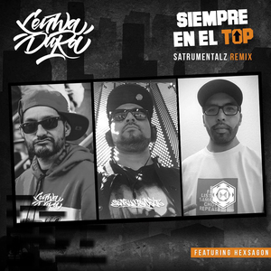 Siempre En El Top (feat. Hexsagon) [Satrumentalz Remix]