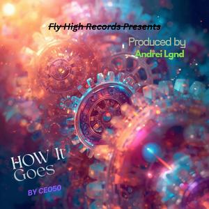 How It Goes (prod. by Andrei Lgnd)