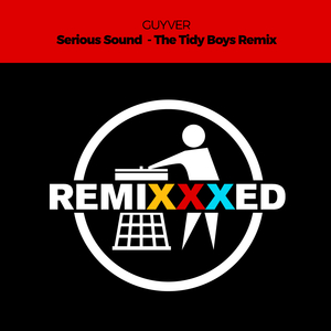 Serious Sound (The Tidy Boys Extended Remix)