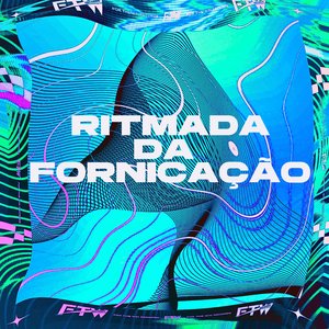 Ritmada da Fornicação (feat. DJ F7)